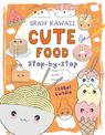 Draw Kawaii: Cute Food