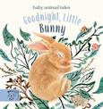 Goodnight, Little Bunny: A book about being brave