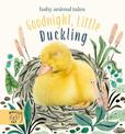 Goodnight, Little Duckling: A book about listening