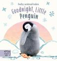 Goodnight, Little Penguin: A book about going to nursery