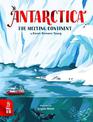Antarctica: The Melting Continent