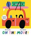 On the Move!: The Fold-Out Book that Takes You on a Journey