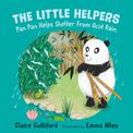 The Little Helpers: Pan Pan Helps Shelter From Acid Rain: (a climate-conscious children's book)