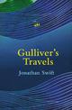 Gulliver's Travels (Legend Classics)