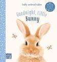 Goodnight, Little Bunny: Simple stories sure to soothe your little one to sleep
