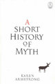 A Short History of Myth: Text Myth Series