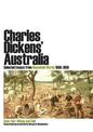 Charles Dickens' Australia: Selected Essays from Household Words 1850-1859: Book Four: Mining and Gold