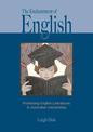The Enchantment of English: Professing English Literatures in Australian Universities