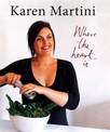 Karen Martini: Where the Heart Is