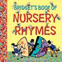 Bridget's Book of Nursery Rhymes: Little Hare Books