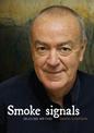 Smoke Signals: Selected Writing