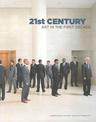 21st Century: Art in the First Decade