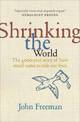 Shrinking the World: The 4,000 Year Story of How Email Came to Rule Our Lives