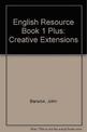 English Resource Book 1 Plus: Creative Extensions