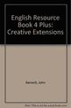 English Resource Book 4 Plus: Creative Extensions