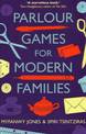 Parlour Games for Modern Families