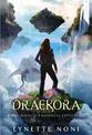 Draekora: Medoran Chronicles Book 3