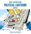 Best Australian Political Cartoons 2012