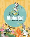 AlphaKid: An A - Z of Antics