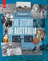 The Story of Australia: 1965-1983