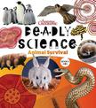 Deadly Science - Animal Survival - Book 6