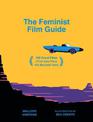 The Feminist Film Guide: 100 great films to see (that also pass the Bechdel test)