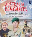 Australia Remembers 5: Cameron Baird, VC, MG: Dedicated, Courageous and Born to Lead