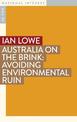 Australia on the Brink: Avoiding Environmental Ruin