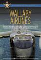 Wallaby Airlines: Twelve months flying the Caribou in Vietnam