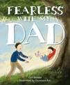 Fearless with My Dad