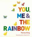 You, Me and the Rainbow New Edition