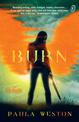 Burn: The Rephaim Book 4