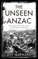 The Unseen Anzac: how an enigmatic explorer created Australia's World War I photographs