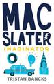 Mac Slater 2: Imaginator