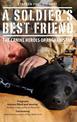 Soldier's Best Friend, A