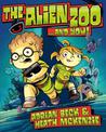 The Alien Zoo...and You!: Book 1