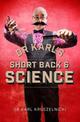 Dr Karl's Short Back & Science