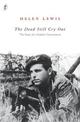 The Dead Still Cry Out: The Story of a Combat Cameraman