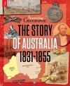 The Story of Australia:1831-1855