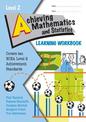 LWB Level 2 Achieving Mathematics and Statistics Learning Workbook