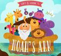 Noah's Ark: A Lift and Look Book