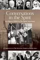 Conversations in the Spirit: Lex Hixon's Wbai 'in the Spirit' Interviews: a Chronicle of the Seventie