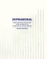 Suprarural Architecture: Atlas of Rural Protocols in the American Midwest and the Argentine Pampas