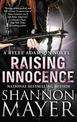 Raising Innocence: A Rylee Adamson Novel, Book 3