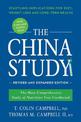 The China Study: Revised and Expanded Edition: The Most Comprehensive Study of Nutrition Ever Conducted and the Startling Implic