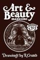 Art & Beauty Magazine LTD: Drawings by R. Crumb