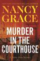Murder in the Courthouse: A Hailey Dean Mystery