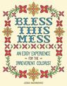 Bless this Mess: An Edgy Experience for the Irreverent Colorist