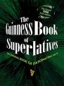 The Guinness Book of Superlatives: The Original Book of Fascinating Facts