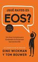 ?Que Rayos es EOS?: Una Guia Completa para Empleados En Empresas Ejecutando EOS